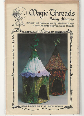 Unused Magic Threads Fairy Houses 22  Cloth Doll House Quilted Craft Pattern