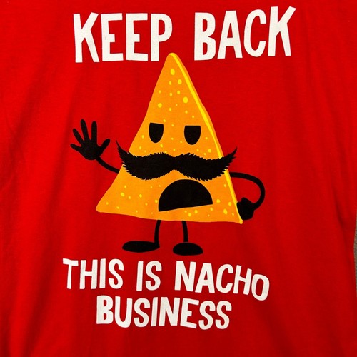 Gildan NWT "Keep Back This is Nacho Business" Funny Tee Boys 2XL (18) - Picture 3 of 9