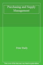 Purchasing and Supply Management,P. J. H. Baily
