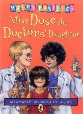 Happy Families Miss Dose The Doctors Daughter - Paperback - VERY GOOD