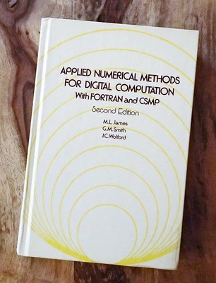 Applied numerical methods for digital computation with FORTRAN and CSMP