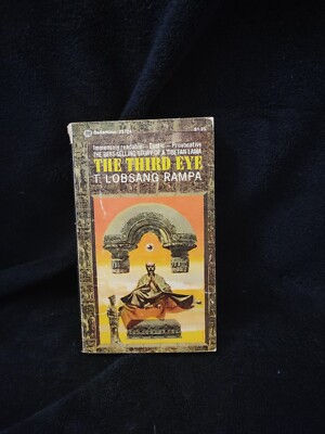The Third Eye : The Renowned Story of A Man's Spiritual Journey T, Lobsang Rampa