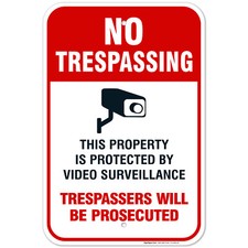 No Trespassing This Property Is Protected By Video Surveillance Sign,