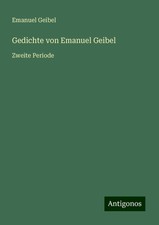 Emanuel Geibel | Gedichte von Emanuel Geibel ...