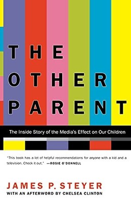 The Other Parent: The Inside Story ..., Steyer, James P