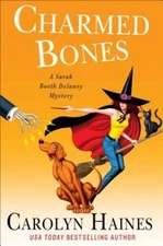Charmed Bones: A Sarah Booth Delaney Mystery - Hardcover - VERY GOOD