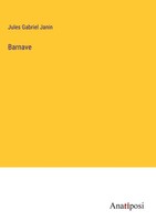 Jules Gabriel Janin | Barnave | Buch | FranzöSisch (2023) | Gebunden