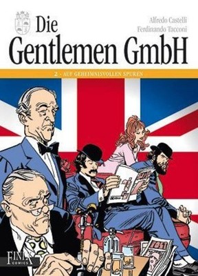 Alfredo Castelli Die Gentlemen GmbH 2