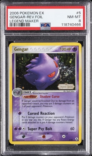 2006 POKEMON EX LEGEND MAKER #5 GENGAR-REVERSE FOIL PSA 8