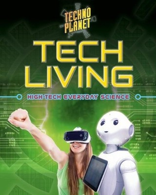 Tech Living by Spence Kelly (English) Hardcover Book