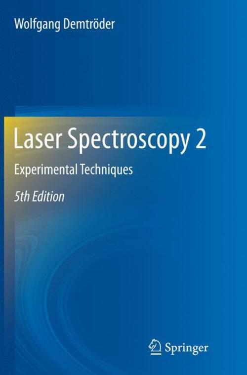 Thumbnail - Laser Spectroscopy 2 Experimental Techniques Wolfgang Demtröder