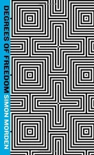 Degrees of Freedom Mass Market Paperbound Simon Morden