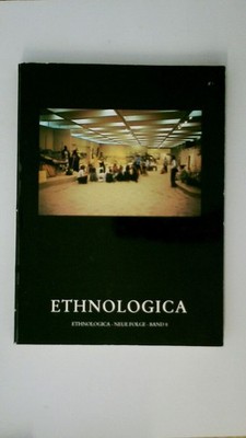 89348 Axel Freiherr von Gagern ETHNOLOGICA, NEUE FOLGE, BAND 8,