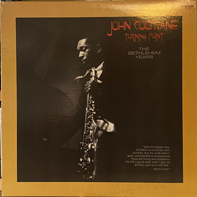 LP JOHN COLTRANE TURNING POINT 1976 USA 1st PRESS BETHLEHEM BCP-6024 NM/VG+