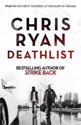 Deathlist: A Strike Back Novel (1) by Chris Ryan