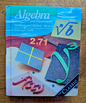 Algebra And Trigonometry Structure And Method Book 2 Mcdougal Littell
