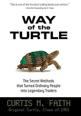 Way of the Turtle: The Secret Methods that Turned Ordinary Buch McGraw Hill