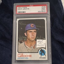 Topps 1973 Topps Dave LaRoche #426 Chicago Cubs PSA 9 Graded Printing Defect! PD