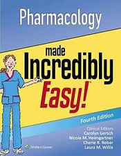 Pharmacology Made Incredibly Easy - Paperback...