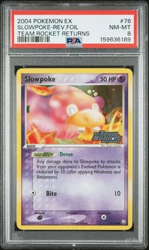 2004 POKEMON EX TEAM ROCKET RETURNS #76 SLOWPOKE-REVERSE FOIL PSA 8