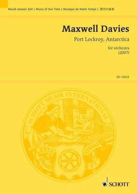 Port Lockroy, Antarctica Peter Maxwell Davies Studyscore Orchestra Schott Music - Image 4 of 4