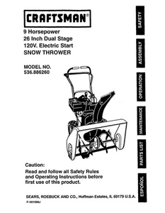 Propriétaire de manuels Sears Craftsman 9.0 HP 26” Snow Soupleur de lance -Modèle 536.886260