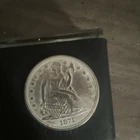 1871 Seated Liberty Dollar $1 Coin $1 Denomination Uncertified Collectible