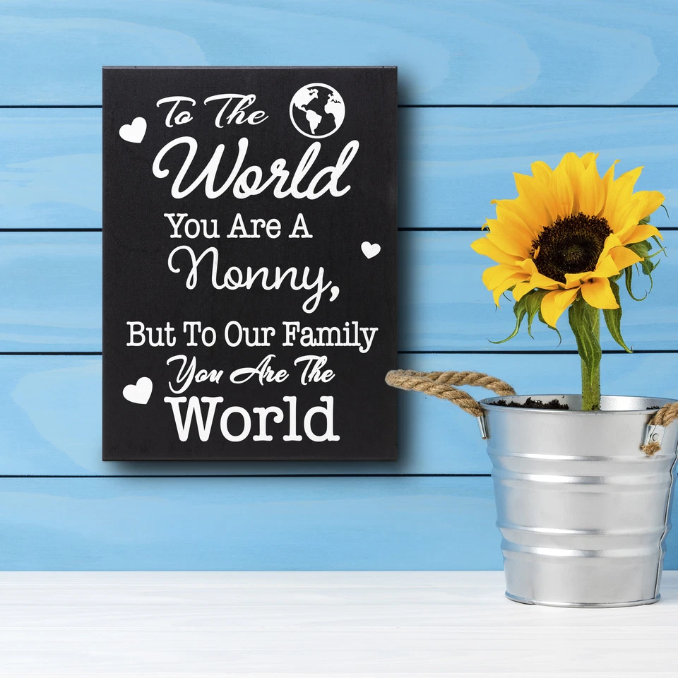 Signo JennyGems To the World You Are a Nonny, But To Our Family You Are the World Foto 3 de 4