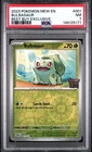 2023 POKEMON MEW EN-151 001 BULBASAUR BEST BUY EXCLUSIVE PSA 7 0314