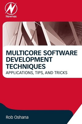 Robert Oshana | Multicore Software Development Techniques | Taschenbuch (2015)