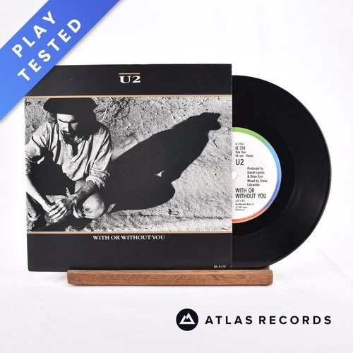 U2 - With Or Without You - 7" Vinyl Record - EX/VG+