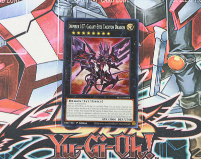 YuGiOh Number 107: Galaxy-Eyes Tachyon Dragon BLC1-EN072 1st