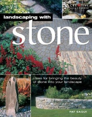 Landscaping with Stone - Paperback By Pat Sagui - VERY GOOD