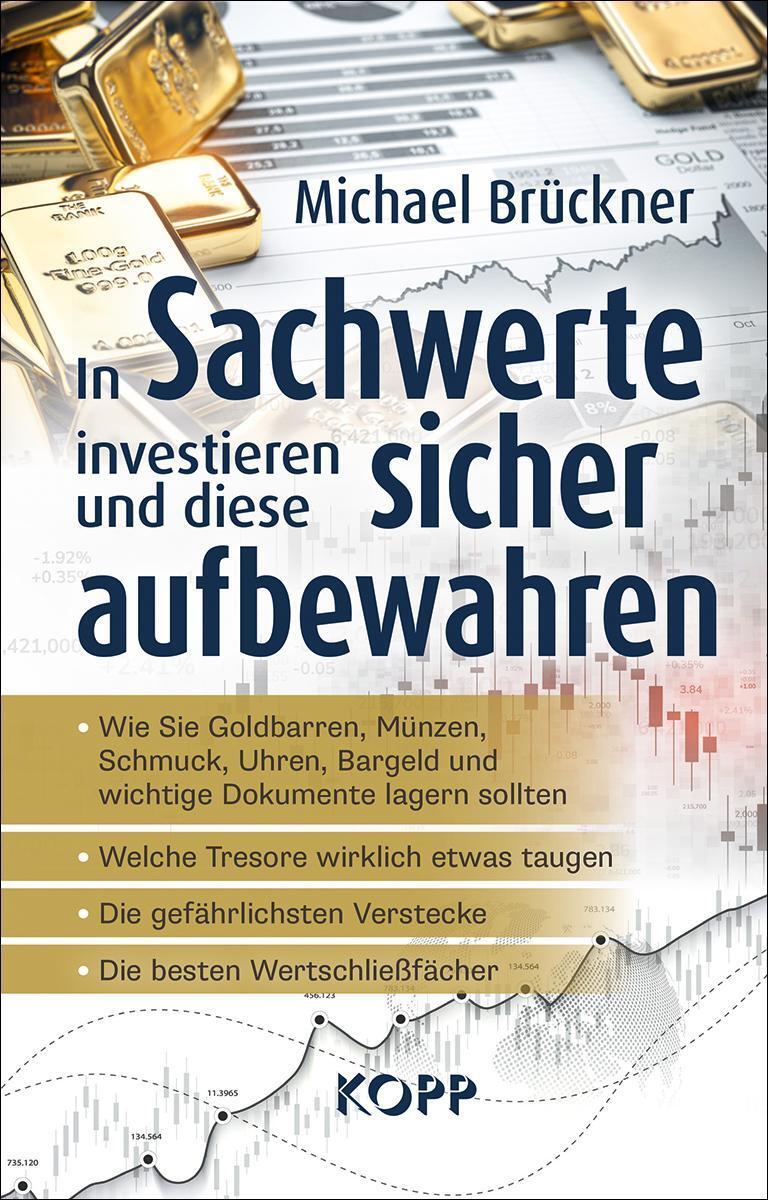 Thumbnail - In Sachwerte Investieren Und Diese Sicher Aufbewahren, Michael