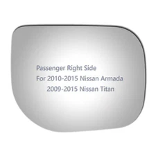 Replacement Mirror Glass For 2010-2015 Nissan Armada/Titan Passenger Side RH