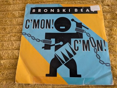 BRONSKI BEAT-C'MON! C'MON!/SOMETHING SPECIAL BITE7(1986) G+/VG+ 7INCH P/S
