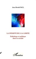 Jean Herold Paul | La NéGritude à La Limite | Taschenbuch | FranzöSisch (2020)