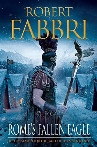 Rome's Fallen Eagle (Vespasian)-Robert Fabbri, 9780857897466