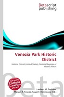 Venezia Park Historic District Lambert M. Surhone