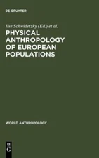 Physical Anthropology Of European Populations
