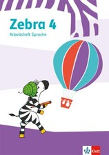 Zebra 4: Arbeitsheft Sprache Klasse 4 (Zebra. Ausgabe ab 2018) Klett: