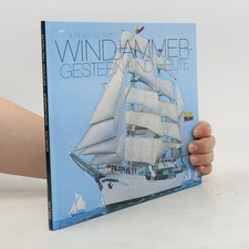 Windjammer - gestern und heute  |  Jürgen Worlitz