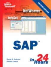 Sams Teach Yourself SAP in 24 Hours by Anderson, George; Larocca, Danielle