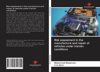 Mohammad Rostamian (U. A.) | Risk Assessment In The Manufacture And Repair Of...