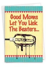 1 Funny Mother's Day Card with Envelope - Lick Beaters 9866