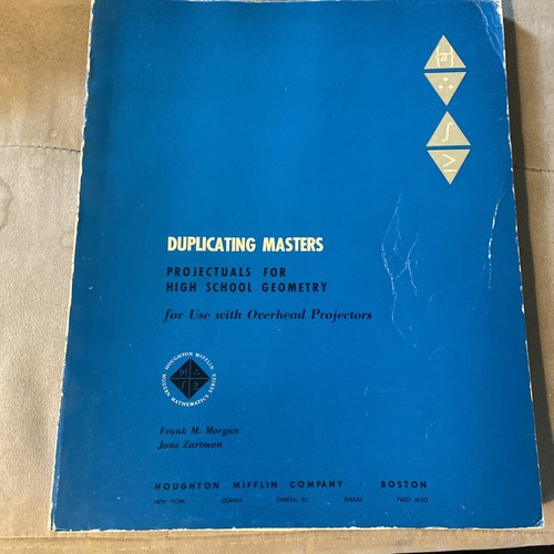 Duplicating Masters Proyectuals for High School Geometry 1963 Houghton