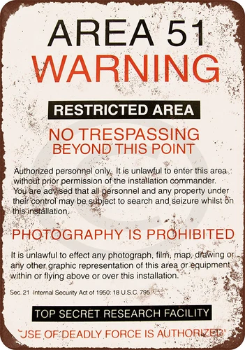 Area 51 Warning vintage Reproduction 8 x 12 Metal tin Sign