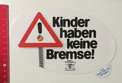 Sticker/Decal: Children have no brake-Baden-Württemberg (05051667)