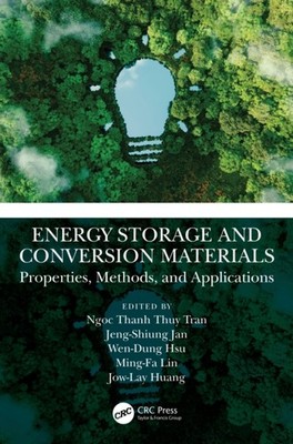 ENERGY STORAGE AND CONVERSION MATERIALS by TRAN NGOC THANH THU Paperback