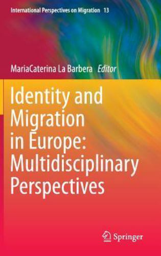 International Perspectives on Migration Ser.: Identity and Migration in ...